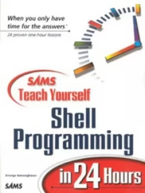 Image of Sams teach yourself shell programming in 24 hours by Sriranga Veeraraghaven