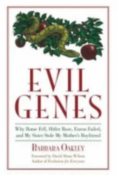 Image of Evil Genes by Barbara Oakley Paperback