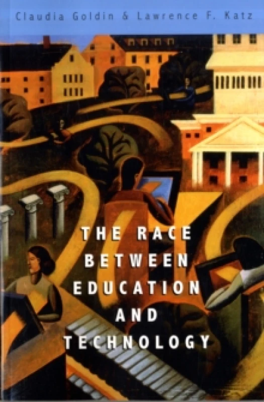 Image of The Race between Education and Technology by Claudia Goldin Book