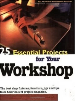 Image of 25 Essential Projects for Your Workshop Paperback