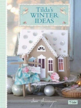 Image of Tildas Winter Ideas by Tone Finnanger Paperback