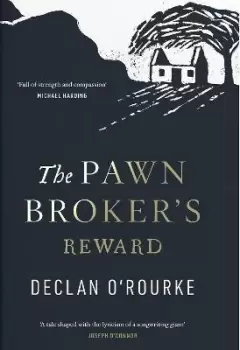 Image of The Pawnbroker's Reward by Declan O'Rourke