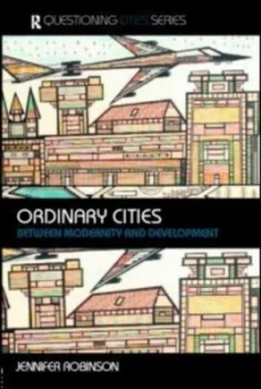 Image of Ordinary cities by Jenny Robinson