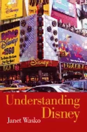 Image of understanding disney the manufacture of fantasy