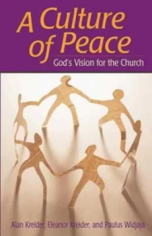 Image of A culture of peace by Alan Kreider