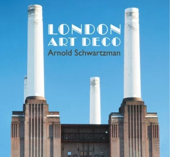 Image of London Art Deco by Arnold Schwartzman Paperback