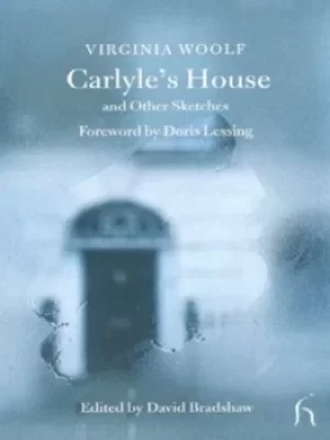 Image of Carlyles House and other sketches by Virginia Woolf