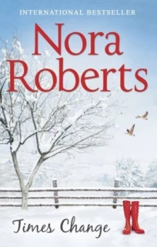 Image of Times Change by Nora Roberts Book