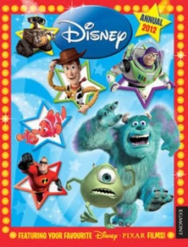 Image of Disney. Pixar Annual 2012 Hardback