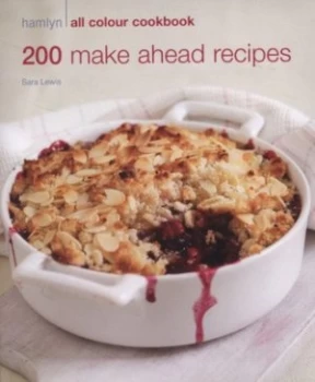 Image of 200 Make Ahead Dishes by Sara Lewis Paperback