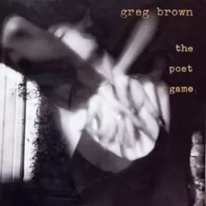 Image of The Poet Game by Greg Brown CD Album