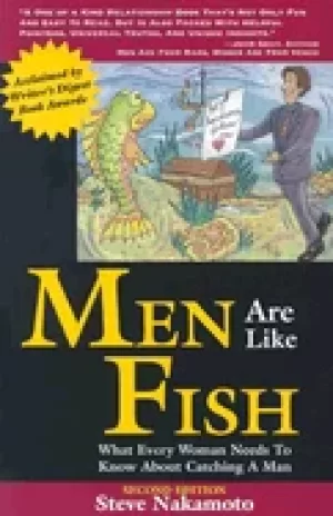 Image of men are like fish what every woman needs to know about catching a man