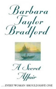 Image of A Secret Affair by Barbara Taylor Bradford Paperback