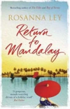 Image of Return to Mandalay by Rosanna Ley Paperback