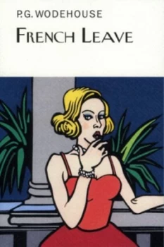 Image of French Leave by P.G. Wodehouse Hardback