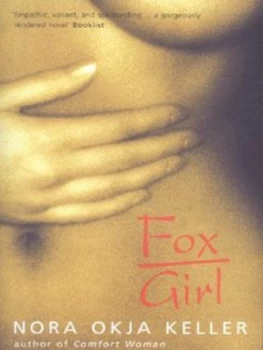 Image of Fox Girl by Nora Okja Keller Paperback