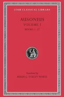 Image of Ausonius : Books 1-17 Volume I