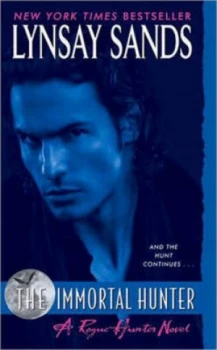 Image of The Immortal Hunter by Lynsay Sands Book