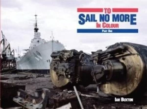 Image of To Sail No More in Colour 1 Hardback
