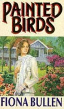 Image of Painted Birds by Fiona Bullen Book
