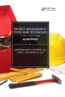 Image of Project Management Tools and Techniques : A Practical Guide, Second Edition