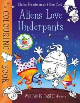 Image of Aliens Love Underpants Colouring Book by Claire Freedman