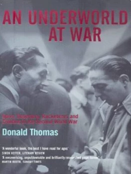 Image of An Underworld at War by Donald Thomas Paperback