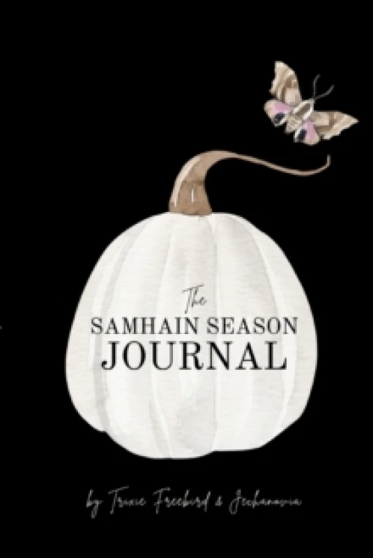 Image of Samhain Journal. Paperback. By Trixie Freebird, Jechanovia Books