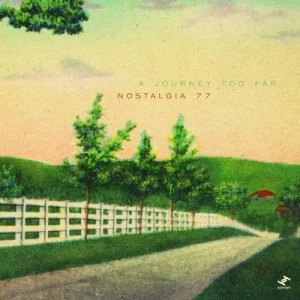 Image of A Journey Too Far by Nostalgia 77 CD Album