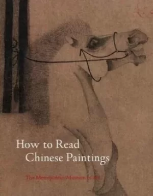 Image of How to read Chinese paintings by Maxwell K Hearn