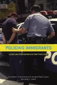Image of Policing Immigrants by Doris Marie Provine