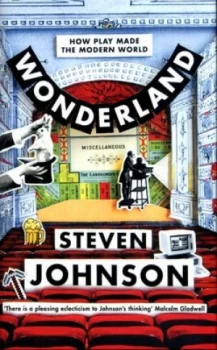 Image of Wonderland by Steven Johnson Hardback