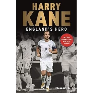 Image of Harry Kane - England's Hero Paperback / softback 2018