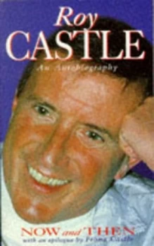 Image of Now and Then by Roy Castle Book