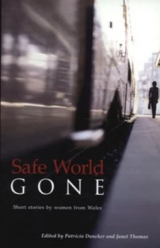 Image of Safe World Gone by Janet Thomas Book