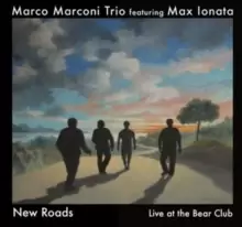 Image of New Roads: Live at the Bear Club