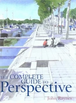 Image of The Complete Guide to Perspective by John Raynes Hardback