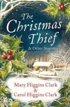 Image of The Christmas Thief and Other Stories by Mary Higgins Clark Book