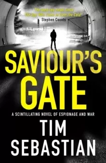 Image of Saviour's Gate : A scintillating novel of espionage and war