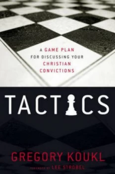 Image of Tactics by Gregory Koukl Paperback