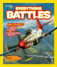 Image of Everything Battles : Arm Yourself with Fierce Photos and Fascinating Facts