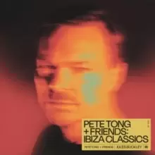 image of Pete Tong + Friends: Ibiza Classics