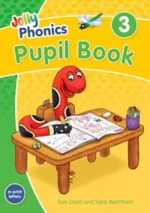 Image of Jolly Phonics Pupil Book 3 : in Print Letters (British English edition)