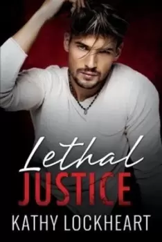 Image of Lethal Justice - Kathy Lockheart - Paperback - Used
