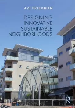 Image of Designing Innovative Sustainable Neighborhoods