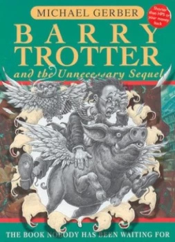 Image of Barry Trotter and the Unnecessary Sequel by Michael Gerber Paperback