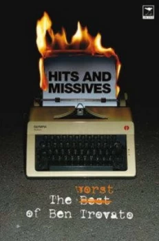 Image of Hits and Missives by Ben Trovato Book