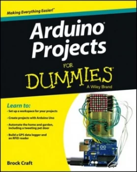 Image of Arduino projects for dummies by Brock Craft