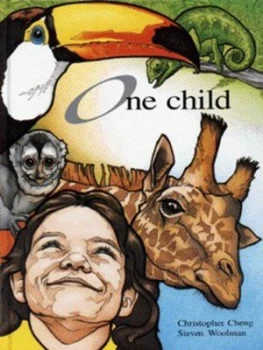 Image of One Child by Christopher Cheng and Steven Woolman Hardback
