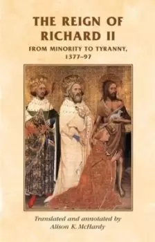 Image of The reign of Richard II by A. K. McHardy